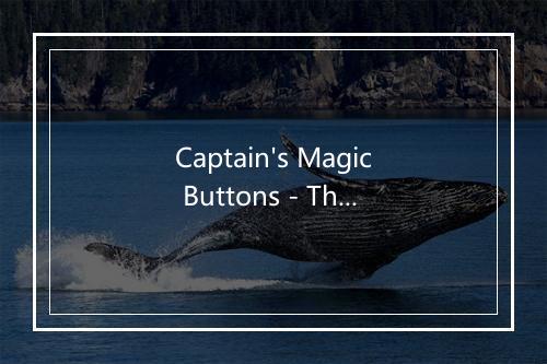 Captain's Magic Buttons - The Wiggles-歌词