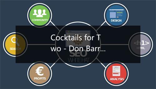 Cocktails for Two - Don Barreto-歌词