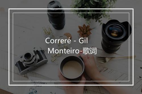 Correré - Gil Monteiro-歌词