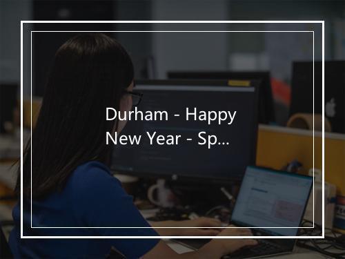 Durham - Happy New Year - Special Occasions Library-歌词