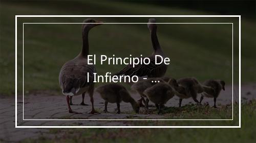 El Principio Del Infierno - Alfredito Olivas-歌词_1