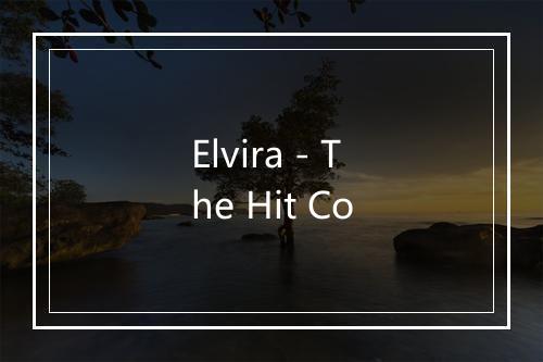 Elvira - The Hit Co