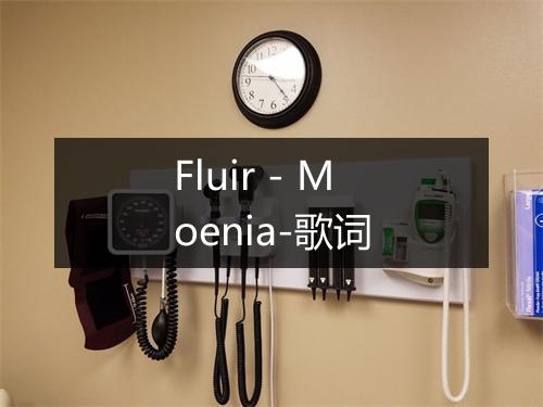 Fluir - Moenia-歌词