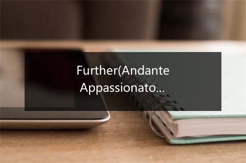 Further(Andante Appassionato) - VNV Nation-歌词