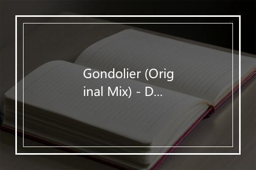 Gondolier (Original Mix) - Dalida-歌词