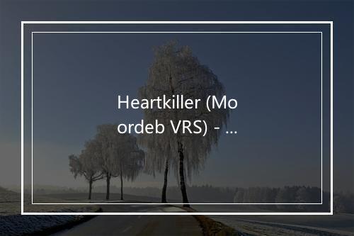 Heartkiller (Moordeb VRS) - H