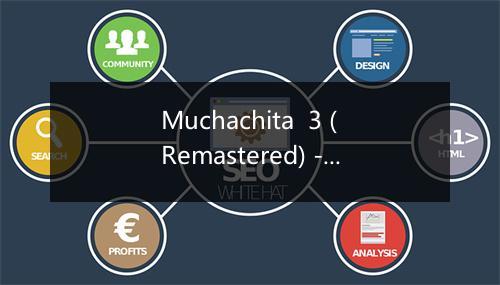 Muchachita  3 (Remastered) - Andy Russell-歌词