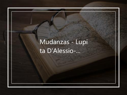 Mudanzas - Lupita D'Alessio-歌词_2