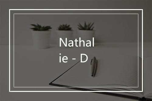 Nathalie - D