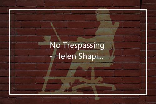 No Trespassing - Helen Shapiro-歌词_2