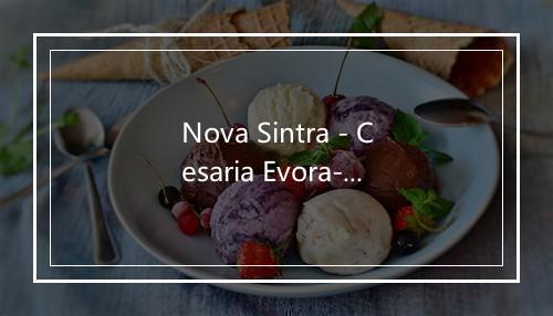 Nova Sintra - Cesaria Evora-歌词