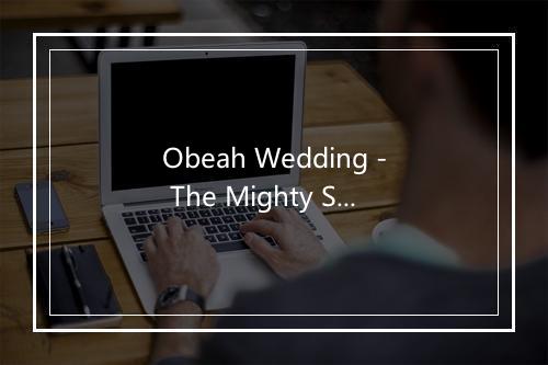 Obeah Wedding - The Mighty Sparrow Byron Lee-歌词