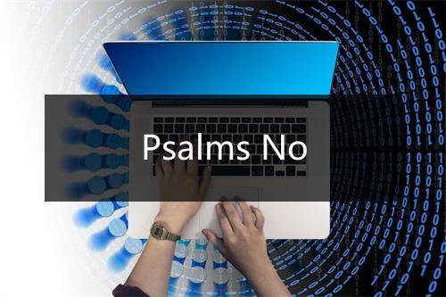 Psalms No