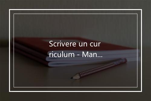 Scrivere un curriculum - Management Del Dolore Post-Operatorio-歌词