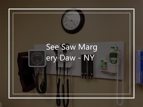 See Saw Margery Daw - NY