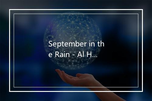 September in the Rain - Al Hibbler-歌词_1