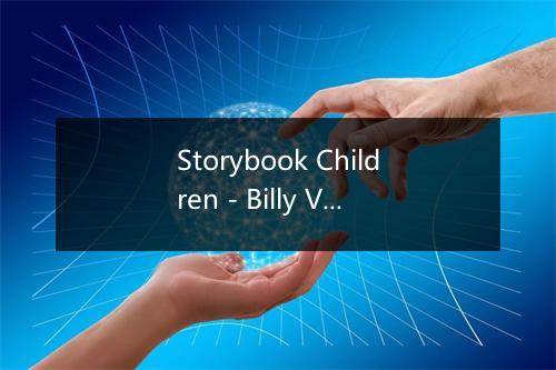 Storybook Children - Billy Vera-歌词