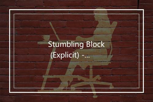 Stumbling Block (Explicit) - Champion Jack Dupree-歌词