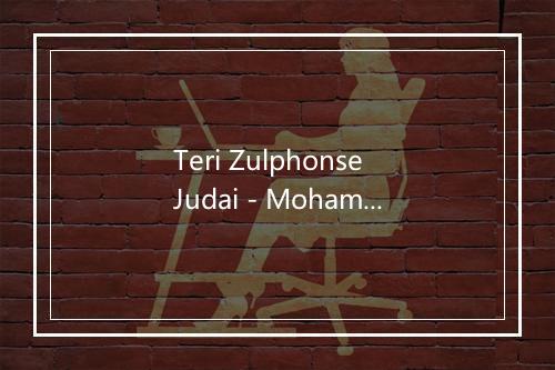 Teri Zulphonse Judai - Mohammed Rafi-歌词