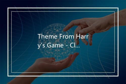 Theme From Harry's Game - Clannad-歌词