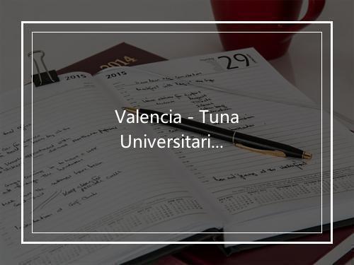 Valencia - Tuna Universitaria de Barcelona-歌词_1