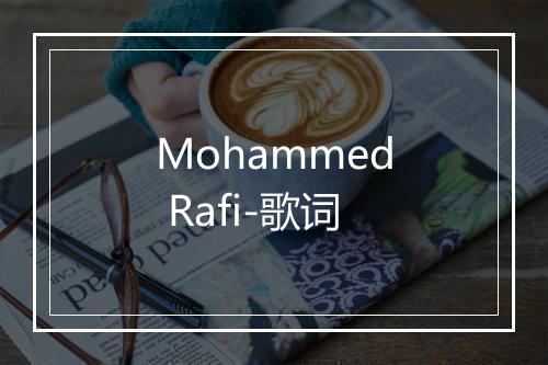 Mohammed Rafi-歌词