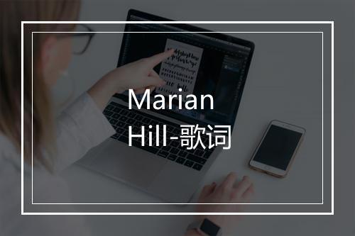 Marian Hill-歌词