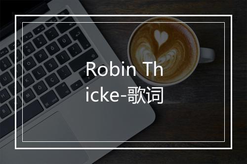 Robin Thicke-歌词