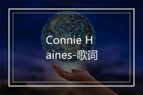 Connie Haines-歌词