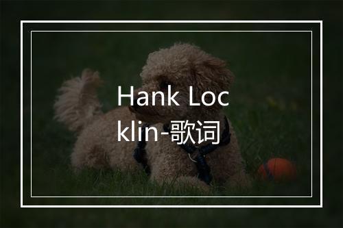 Hank Locklin-歌词