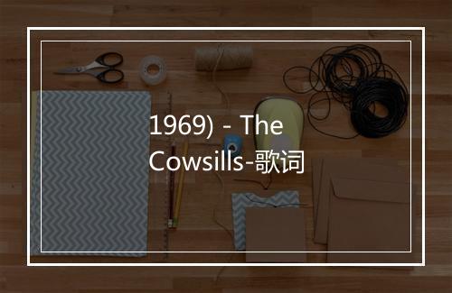 1969) - The Cowsills-歌词