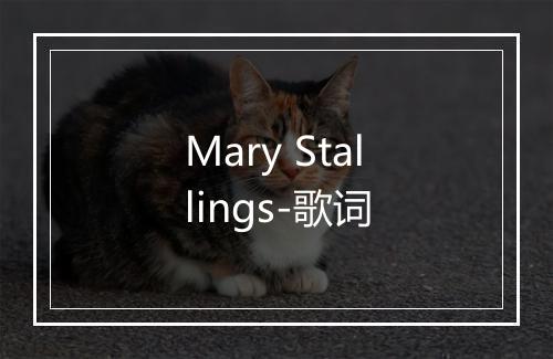 Mary Stallings-歌词