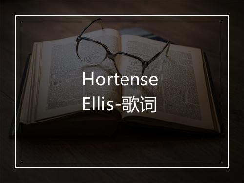 Hortense Ellis-歌词