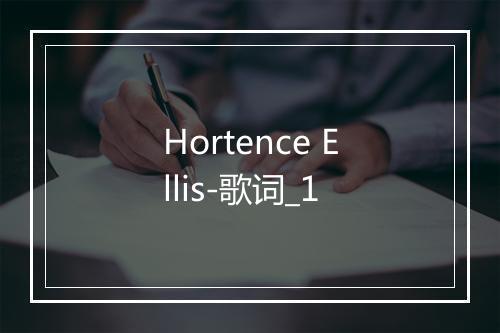 Hortence Ellis-歌词_1