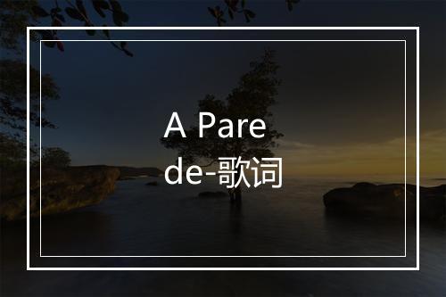 A Parede-歌词