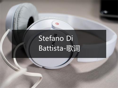 Stefano Di Battista-歌词