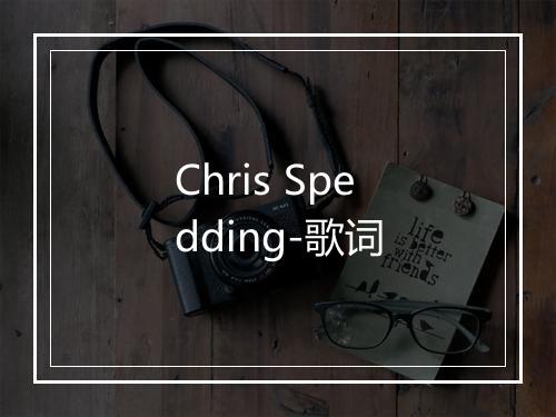 Chris Spedding-歌词