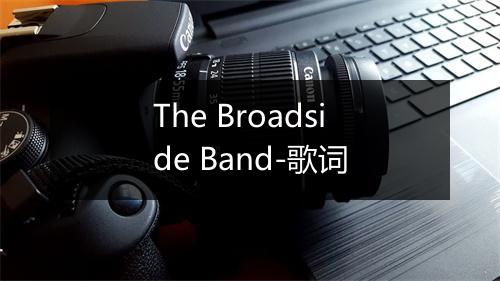 The Broadside Band-歌词