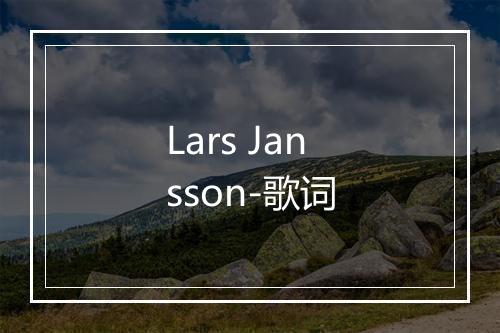 Lars Jansson-歌词