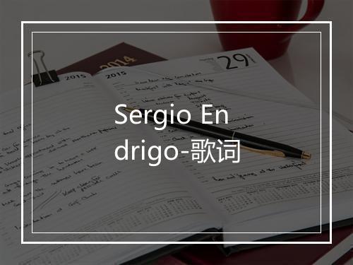 Sergio Endrigo-歌词