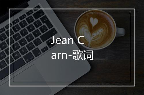 Jean Carn-歌词