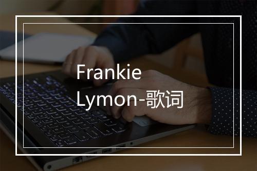 Frankie Lymon-歌词