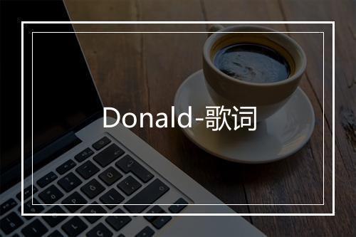 Donald-歌词