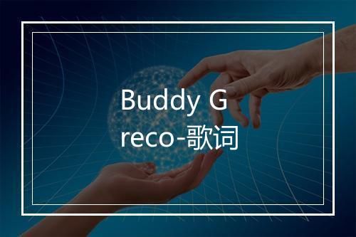 Buddy Greco-歌词