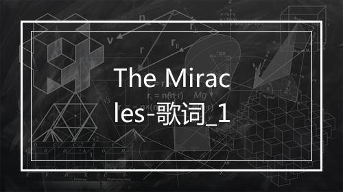 The Miracles-歌词_1