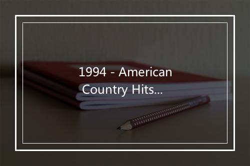 1994 - American Country Hits-歌词_5