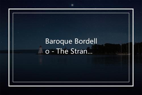 Baroque Bordello - The Stranglers-歌词