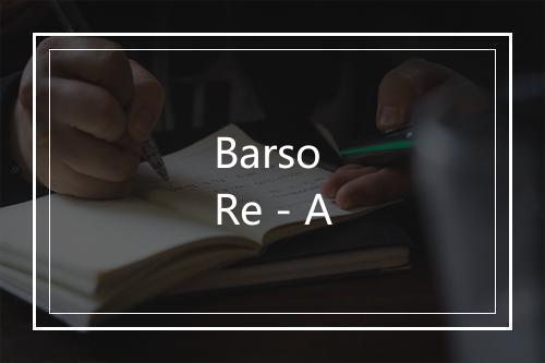 Barso Re - A